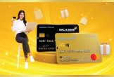 Khách hàng nhận 'mưa ưu đãi’ từ hai dòng thẻ tín dụng hoàn toàn mới của BAC A BANK