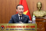 Danh tính Tổng thư ký mới của Liên đoàn bóng đá Việt Nam