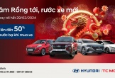 Mua xế cưng mới đón năm con rồng tại Hyundai Vinh