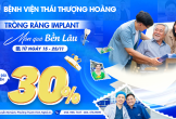 Ứng dụng công nghệ hiện đại trong trồng răng Implant tại Bệnh viện Thái Thượng Hoàng