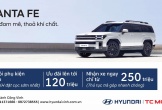 Hyundai Vinh triển khai chương trình khuyến mãi hấp dẫn cho dòng xe Santa Fe