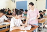 Tuyển dụng giáo viên trong bối cảnh sắp xếp, tinh gọn bộ máy: Tuyển đúng, tuyển đủ