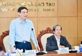 Bộ GD&ĐT sửa 3 luật để thực hiện 'bộ tứ trụ cột'