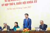 Kỳ họp thứ 9, Quốc hội sẽ xem xét, quyết định 54 nội dung về lập hiến, lập pháp