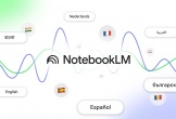 Google bổ sung tiếng Việt vào ngôn ngữ hỗ trợ của NotebookLM