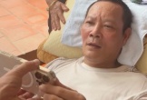 NÓNG: Diễn viên Thái Hòa bị liệt toàn thân, tình hình hiện tại khiến nhiều người xót xa