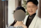 Chú rể chi hơn 1 tỷ đồng cho sính lễ và vàng cưới, không ngờ nhận kết đắng