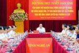 Nghệ An tổ chức vận hành thử nghiệm hoạt động chính quyền địa phương 2 cấp