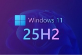 Microsoft có tin tức quan trọng về Windows 11 25H2