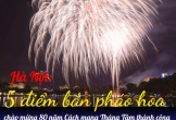 HOT - 5 điểm bắn pháo hoa mừng Quốc khánh 2025 tại Hà Nội