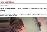 Vụ tân sinh viên ở Hà Nội nhiều ngày mất liên lạc với gia đình: Trường Đại học Y Hà Nội thông tin bất ngờ