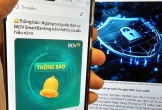 Hàng loạt ngân hàng ra thông báo nóng trước ngày 1-3, liên quan điện thoại giao dịch